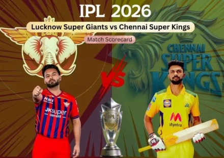 Lucknow Super Giants vs Chennai Super Kings Match Scorecard