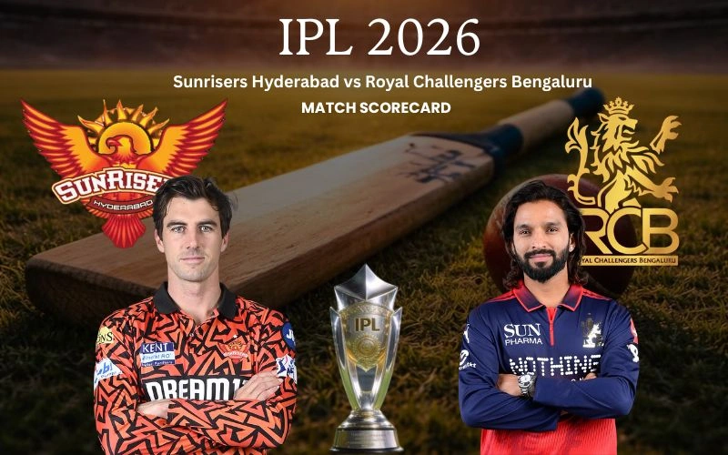 Sunrisers Hyderabad vs Royal Challengers Bengaluru Match Scorecard