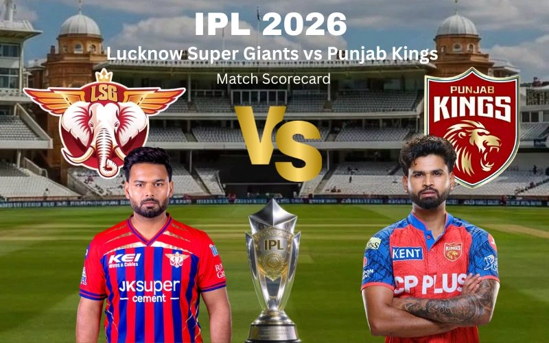 Lucknow Super Giants vs Punjab Kings Match Scorecard