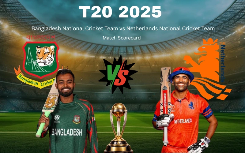 Bangladesh National Cricket Team vs Netherlands National Cricket Team Match Scorecard: Complete 1st T20I Results, Full Scorecard, Stats and Highlights